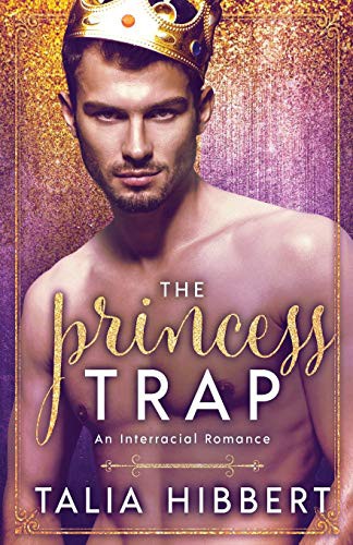 The Princess Trap (Paperback, 2018, Nixon House)