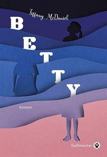 BETTY (Paperback, 2020, GALLMEISTER)