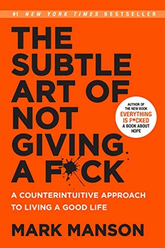 The Subtle Art of Not Giving a F*ck (Hardcover, 2017, HarperCollins)