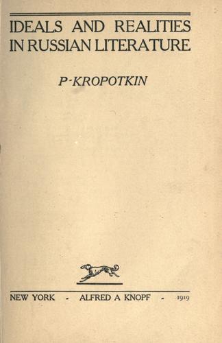 Ideals and realities in Russian literature (1919, Knopf)