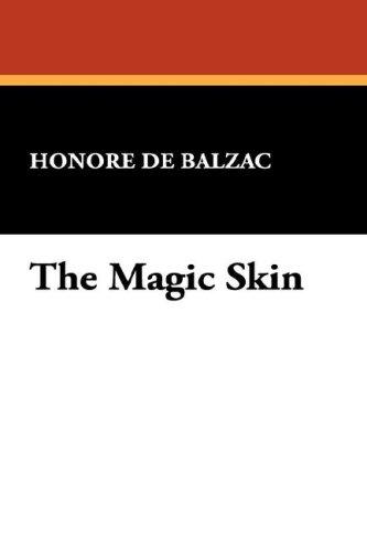 The Magic Skin (2007, Wildside Press)