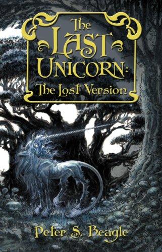 The Last Unicorn (2007, Subterranean Press)