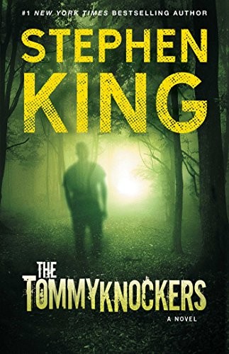 The Tommyknockers (Paperback, 2016, Gallery Books)