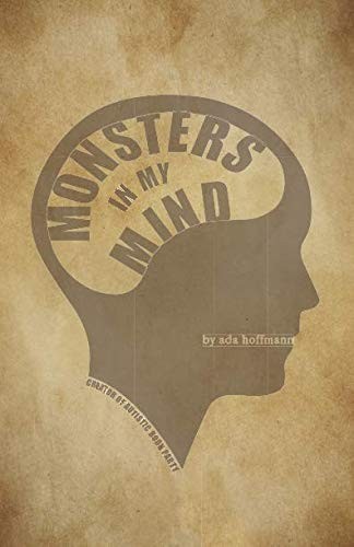 Monsters in My Mind (2017, NeuroQueer Books)