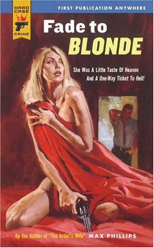 Fade To Blonde (Paperback, 2004, Titan Books)