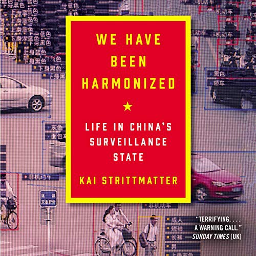 We Have Been Harmonized (2020, HarperCollins B and Blackstone Publishing, Harpercollins)
