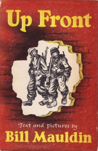 Up Front, Text and Pictures (1945, Holt)