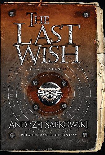The Last Wish (The Witcher, #0.5) (2007)