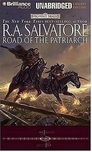 Road of the Patriarch (Forgotten Realms: The Sellswords, Book 3) (AudiobookFormat, 2006, Brilliance Audio on MP3-CD Lib Ed)