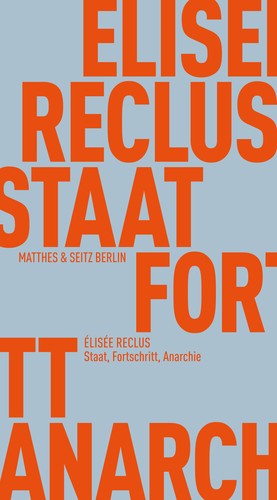 Staat, Fortschritt, Anarchie (Paperback, German language, 2024, Matthes & Seitz Berlin)
