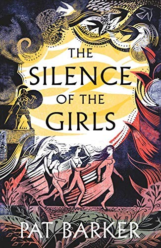 The Silence of the Girls (Hardcover, Hamish Hamilton)