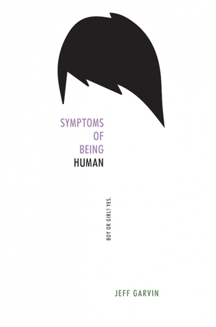 Symptoms of Being Human (Hardcover, 2016, Balzer + Bray)