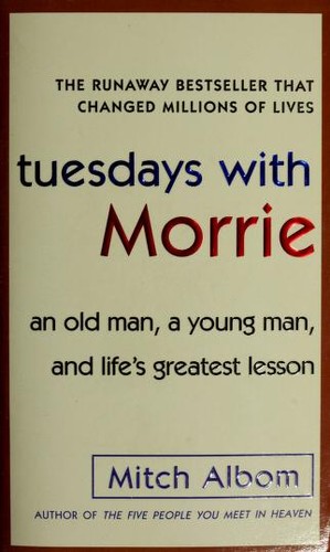 Tuesdays with Morrie (Paperback, 2005, Anchor)