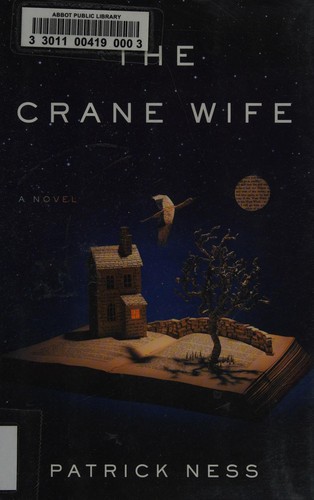 The crane wife (2014, Penguin Press)