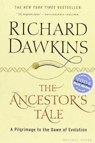 The Ancestor's Tale: A Pilgrimage to the Dawn of Evolution (2005)
