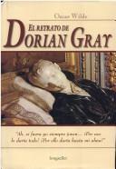 El Retrato De Dorian Gray / The Picture of Dorian Gray (Hardcover, Spanish language, 2003, Longseller)