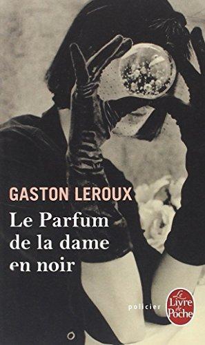 Le parfum de la dame en noir (French language, 2005)