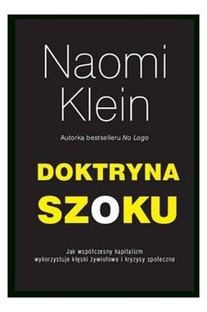 Doktryna szoku (Polish language, 2017, Warszawskie Wydawnictwo Literackie MUZA)