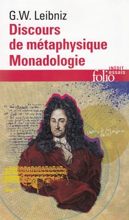 Discours de métaphysique suivi de Monadologie et autres textes (Hardcover, French language, 2004, Gallimard Folio essais)