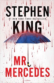 Mr. Mercedes: A Novel (The Bill Hodges Trilogy) (2015, Gallery Books)