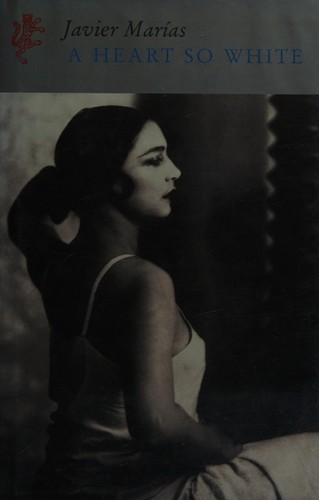 Heart so white (1995, Harvill)