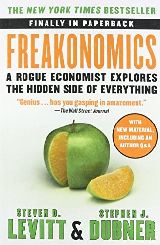 Freakonomics (Paperback, 2009, William Morrow)