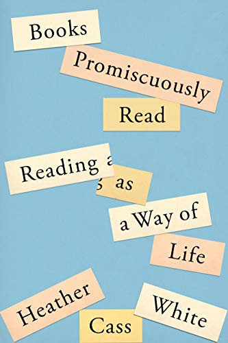 Books Promiscuously Read (Hardcover, 2021, Farrar, Straus and Giroux)