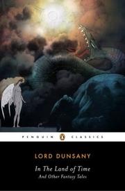 In the land of time, and other fantasy tales (2004, Penguin Books)