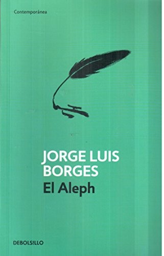 El Aleph (Spanish Edition) (Paperback, 2011, Debolsillo)