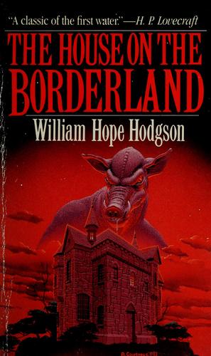 The House on the Borderland (1983, Carroll & Graf Pub)