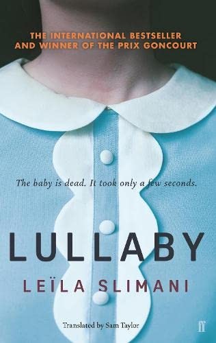 Lullaby [Paperback] [Jan 04, 2018] LEILA SLIMANI (Paperback, 2017, FABER ET FABER)