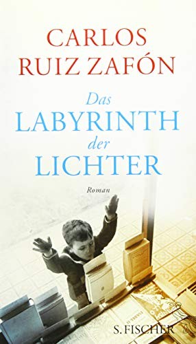 Das Labyrinth der Lichter (Hardcover, 2017, FISCHER, S.)