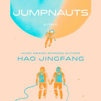 Jumpnauts (AudiobookFormat, 2024, Simon and Schuster)