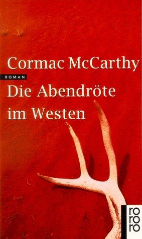 Die Abendröte im Westen. (Paperback, German language, 1998, Rowohlt Tb.)