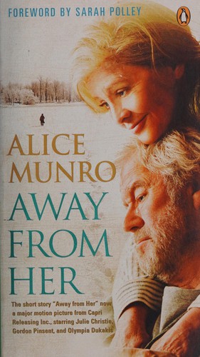 Away from her (2007, Penguin Canada)