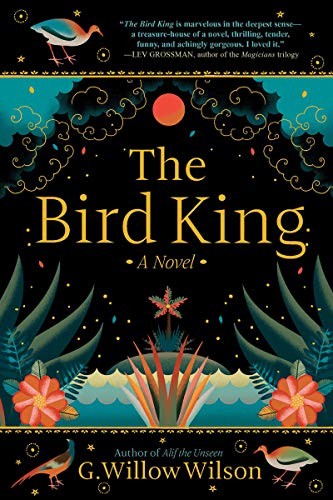 The Bird King (2020, Grove Press)