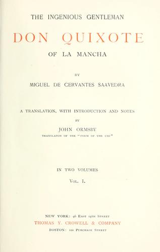 The ingenious gentleman Don Quixote of La Mancha (1896, T.Y. Crowell)