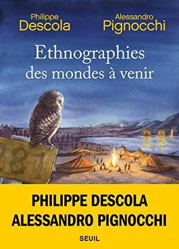 Ethnographies des mondes à venir (French language, 2022)