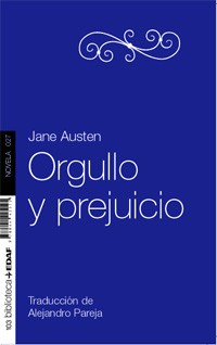 Orgullo y prejuicio (Paperback, Spanish language, 2011, edaf)
