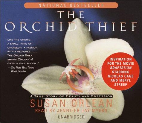 The Orchid Thief (AudiobookFormat, 2002, RH Audio)