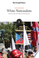 White Nationalists (2019, Rosen Publishing Group)