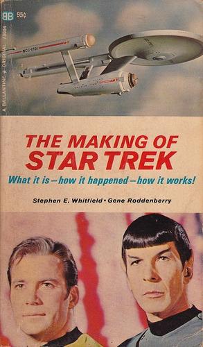 The Making of Star Trek (Paperback, 1968, Ballantine Books)