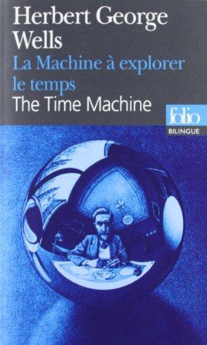 The time machine (French language, Éditions Gallimard)