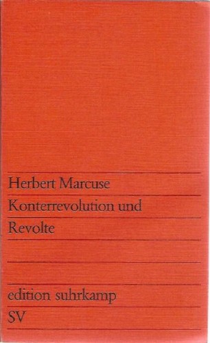 Konterrevolution und Revolte (Paperback, German language, 1973, Suhrkamp Verlag)