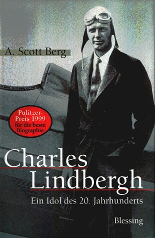 Lindbergh. (1999, Karl Blessing Verlag)