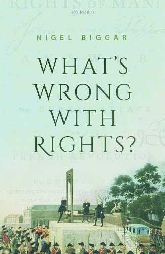 What's Wrong with Rights? (Hardcover, 2020, Oxford University Press)