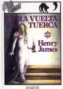 Otra vuelta de tuerca (Hardcover, Spanish language, 1982, Anaya)