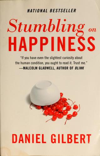 Stumbling on happiness (2007, Vintage Books)