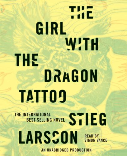The Girl with the Dragon Tattoo (AudiobookFormat, 2009, Larsson, Stieg/ Vance, Simon (NRT), Random House Audio)