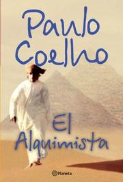 El Alquimista (Paperback, Spanish language, 2006, Planeta)